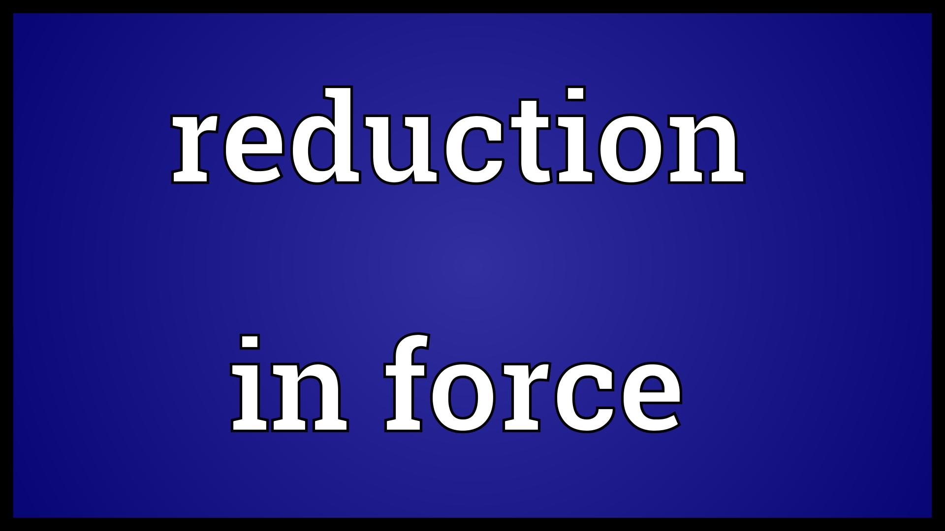 Reduction in Force